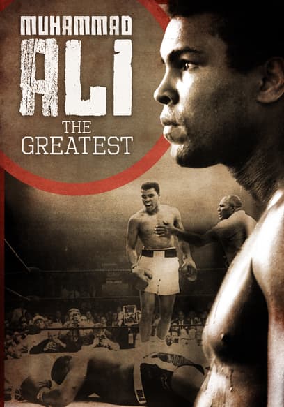 Muhammad Ali: The Greatest