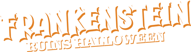 Frankenstein Ruins Halloween