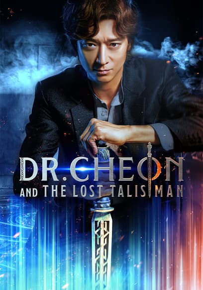 Dr. Cheon and the Lost Talisman