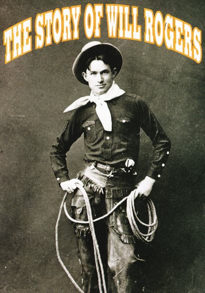 Story of Will Rogers