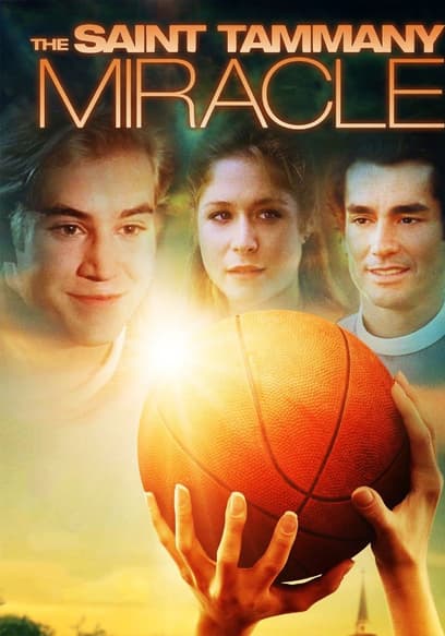 The St. Tammany Miracle