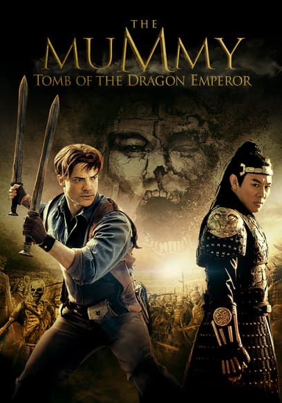 The Mummy: Tomb of the Dragon Emperor poster
