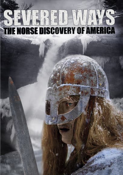 Severed Ways: The Norse Discovery of America