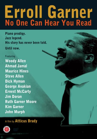 Errol Garner: No One Can Hear You Read poster