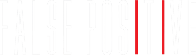 False Positive