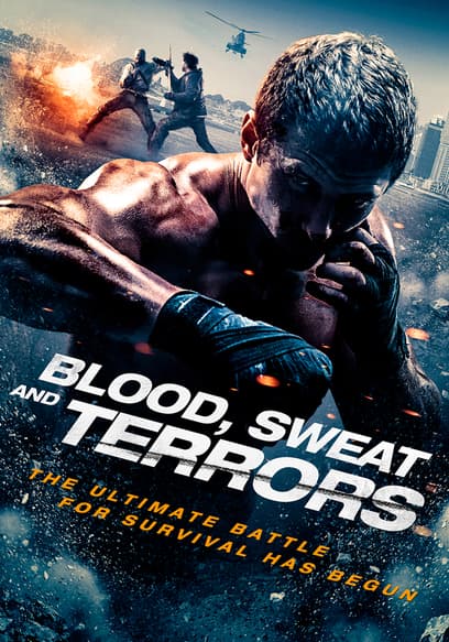 Blood, Sweat and Terrors