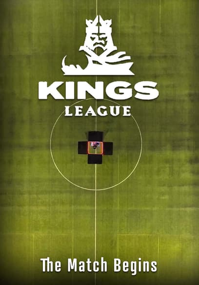 Kings League: The Match Begins poster