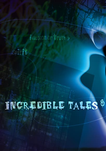 Incredible Tales