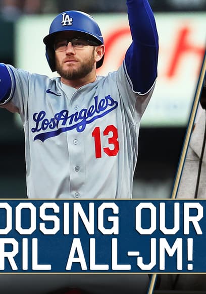 Póster de S2026:E1122 - We Select Our All-JM Team for April!