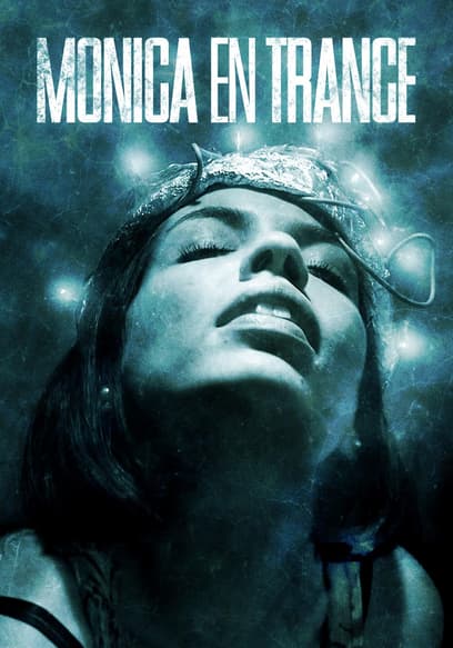 Mónica en trance