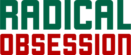 Radical Obsession