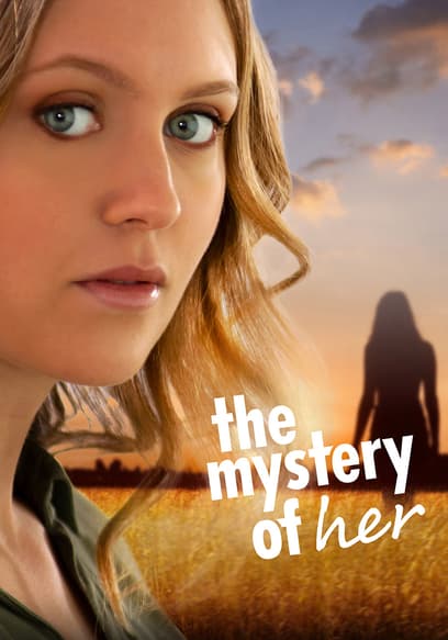 The Mystery of Her
