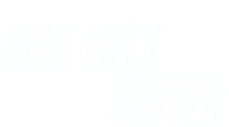 Blue Lives Matter