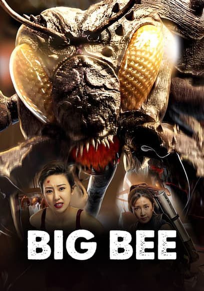 Big Bee