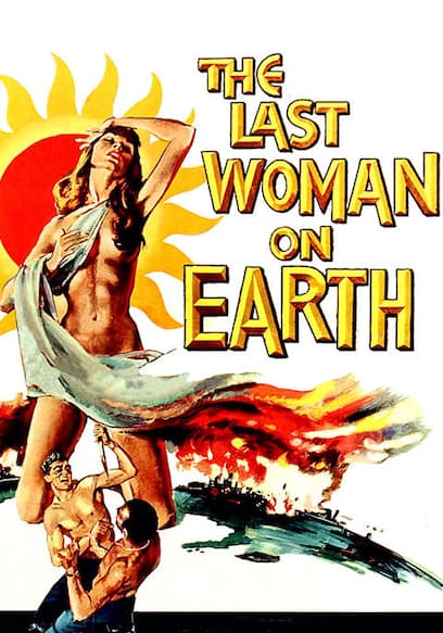 The Last Woman on Earth