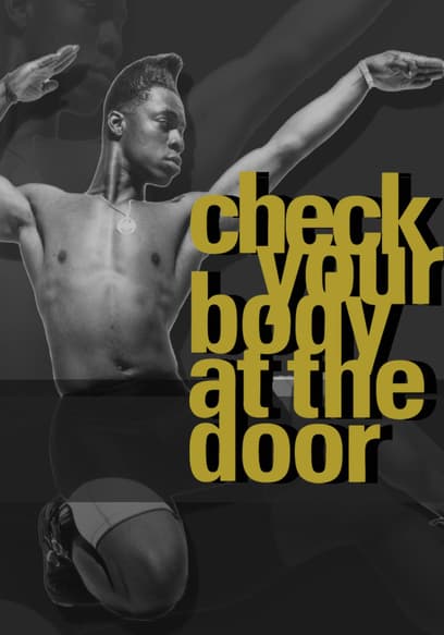 Check Your Body at the Door