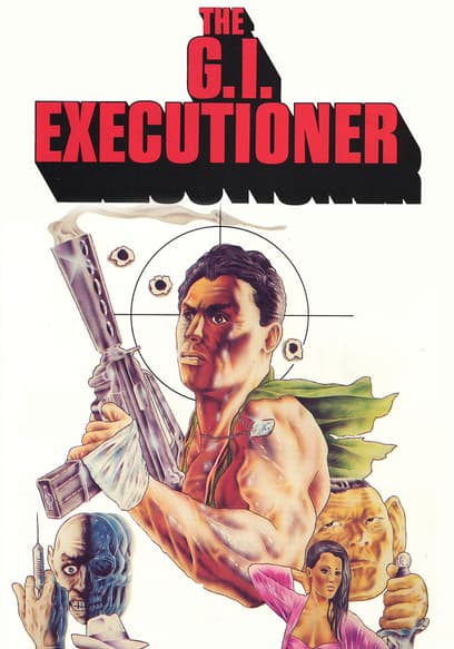 The G.I. Executioner