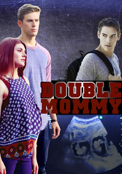 Double Mommy