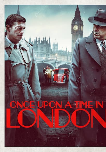 Once Upon a Time in London