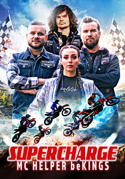 Supercharge: MC Helper beKINGs poster