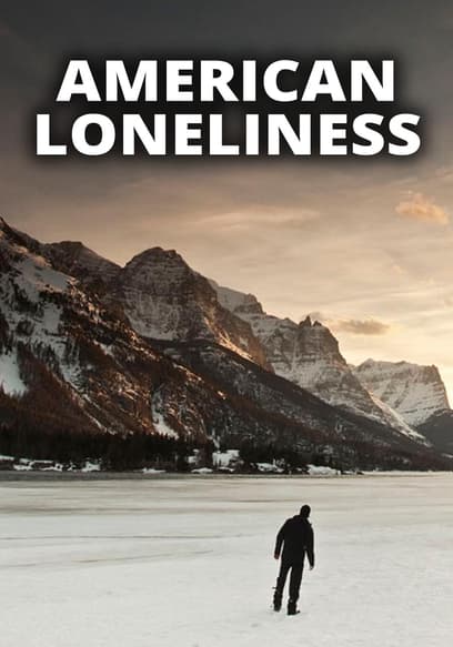 American Loneliness