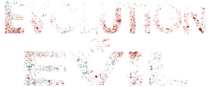 Evolution of Evil
