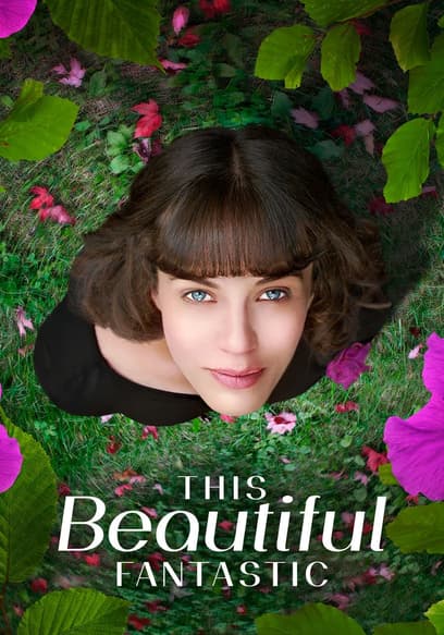This Beautiful Fantastic (Doblado)