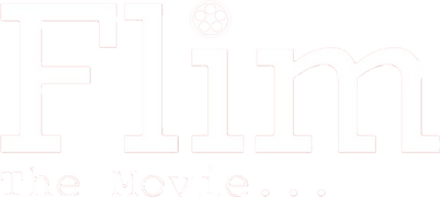 Flim: The Movie