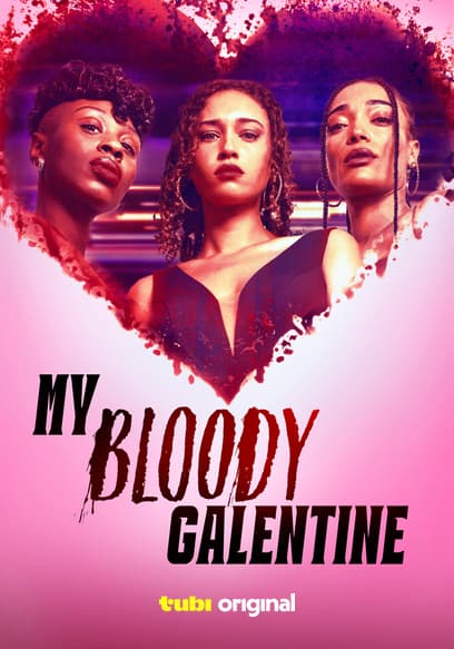 My Bloody Galentine