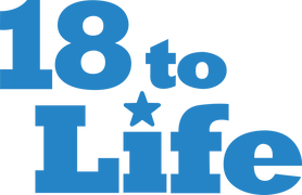 18 To Life