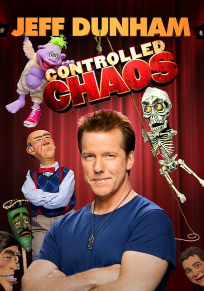 Jeff Dunham: Controlled Chaos