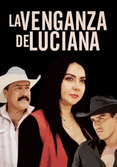 La Venganza De Luciana