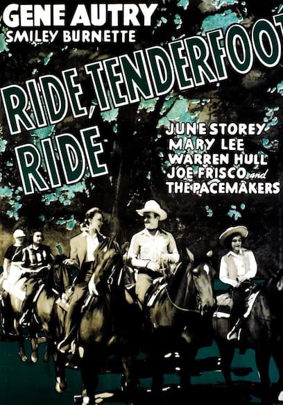 Ride, Tenderfoot, Ride