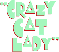 Crazy Cat Lady