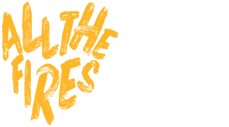 All the Fires