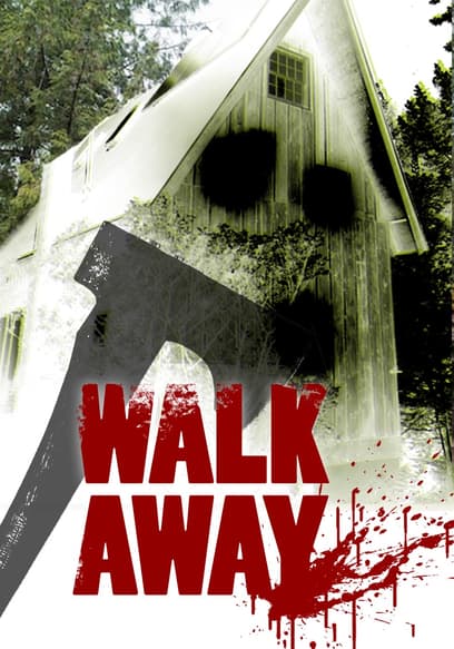 Walk Away