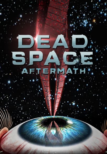 Dead Space: Aftermath