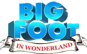 Bigfoot in Wonderland