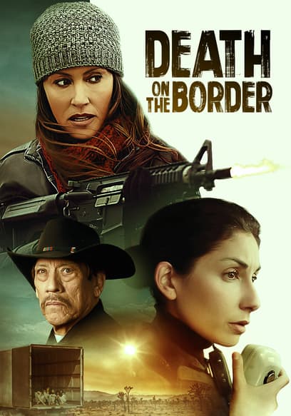 Death on the Border