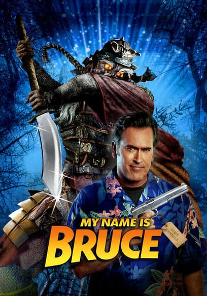 My Name Is Bruce