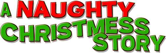 A Naughty Christmess Story