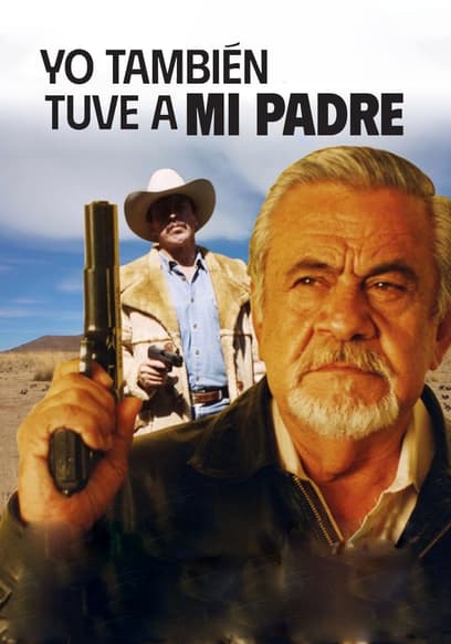 Yo también tuve a mi padre