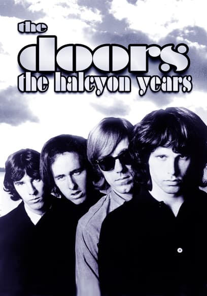 The Doors: The Halcyon Years