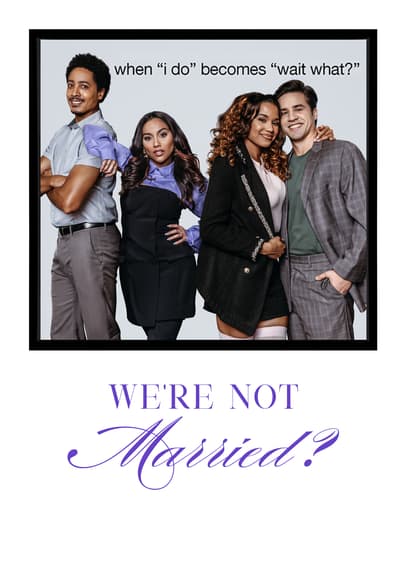We're Not Married ?