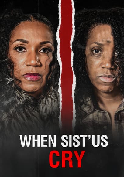 When Sist'us Cry