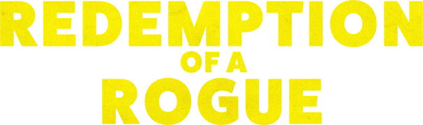 Redemption of a Rogue