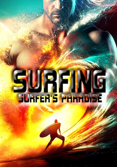 Surfing: Surfer's Paradise poster