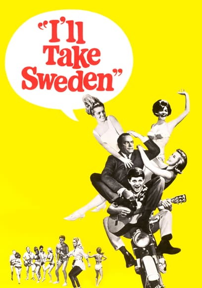 I'll Take Sweden poster