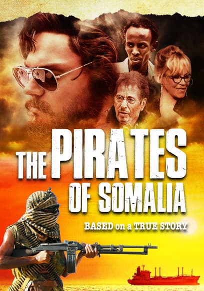The Pirates of Somalia