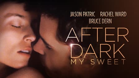 After dark my sweet full movie online free sale